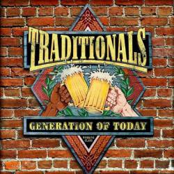The Traditionals : Generation of Today